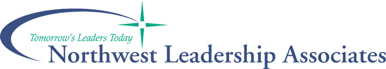 Northwest Leadership Associates. Tomorrow's Leaders Today.